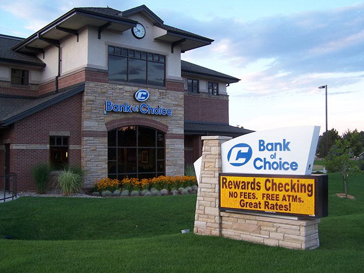 Bank of Choice full building and monument EMC signage